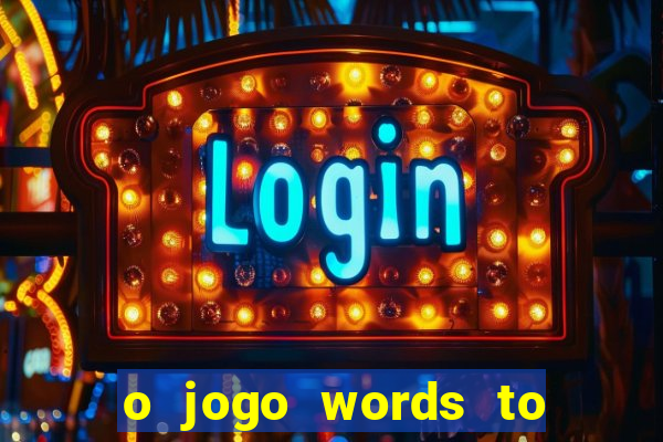 o jogo words to win paga mesmo